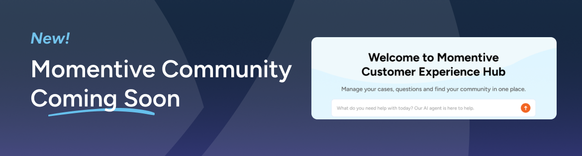 New Momentive Community Coming Soon!